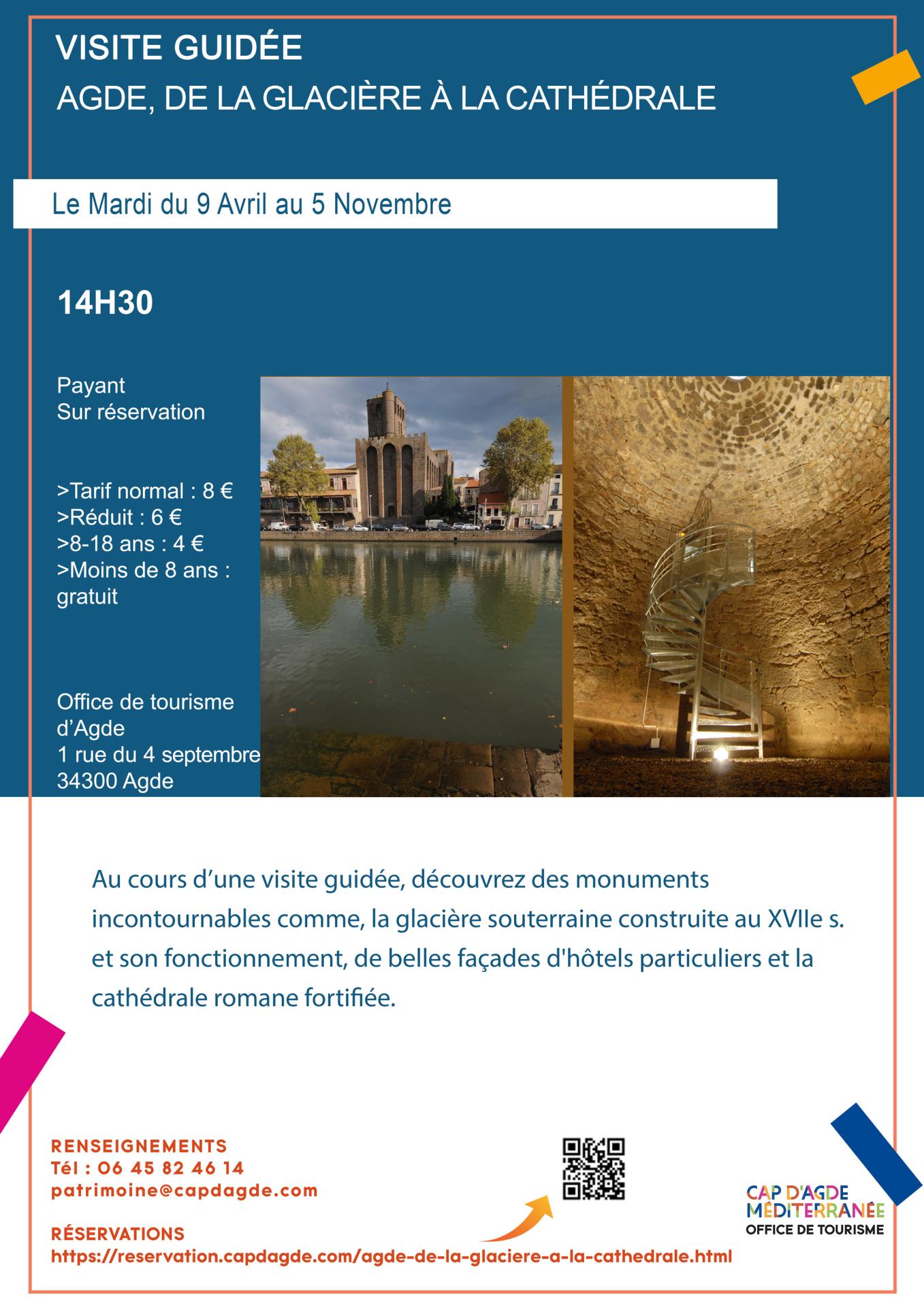 Mardi agde de la glaciere a la cathedrale